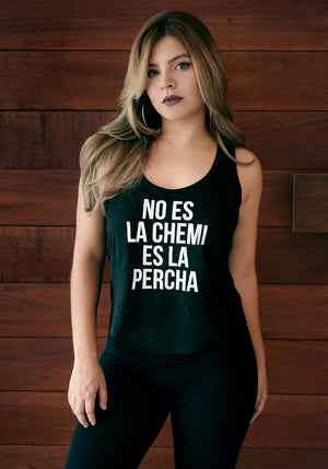 No es la Chemi es la Percha Women's Racerback Tank