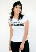 No hay Jaño No hay Clavo Women's short sleeve t-shirt